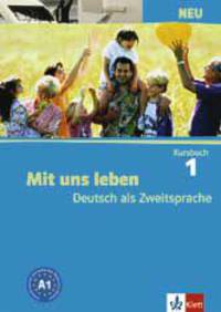Mit uns leben 1. Kursbuch