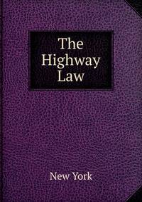The Highway Law