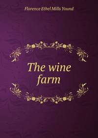 The wine farm