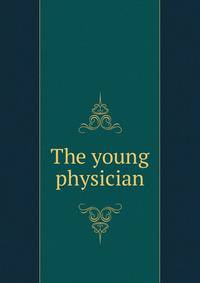 The young physician