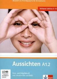 Aussichten A1.2 Teilband Kurs- und Arbeitsbuch mit 2 CDs und DVD