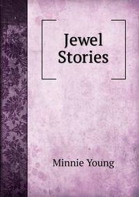 Jewel Stories