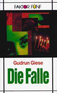 Falle, Die