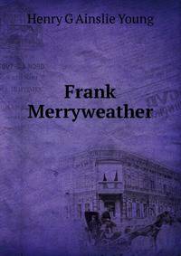 Frank Merryweather