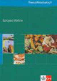 Thema Wirtschaft. Themenheft Europas Markte.