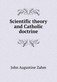 Scientific theory and Catholic doctrine