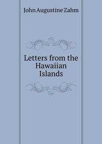 Letters from the Hawaiian Islands