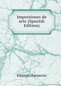 Impresiones de arte (Spanish Edition)