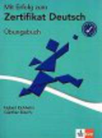 Mit Erfolg zum Zertifikat Deutsch, Uebungsbuch