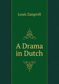 A Drama in Dutch