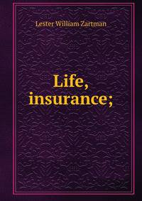 Life, insurance;