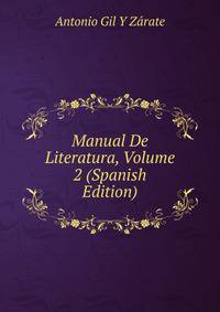 Manual De Literatura, Volume 2 (Spanish Edition)