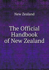 The Official Handbook of New Zealand