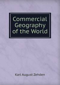Commercial Geography of the World