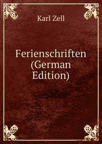 Ferienschriften (German Edition)