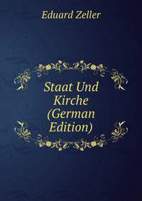 Staat Und Kirche (German Edition)