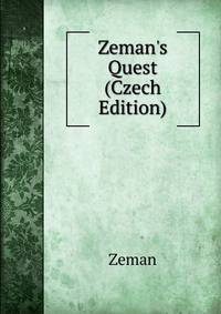 Zeman's Quest (Czech Edition)
