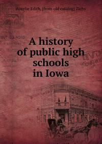 A history of public high schools in Iowa