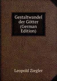 Gestaltwandel der Gotter (German Edition)
