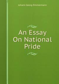 An Essay On National Pride