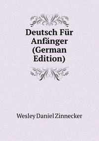 Deutsch Fur Anfanger (German Edition)