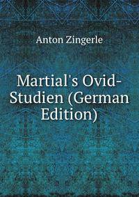 Martial's Ovid-Studien (German Edition)