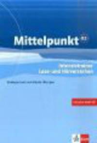 Mittelpunkt B2, Uebungsheft. Lese/Hoerverstehen + D