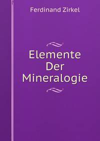 Elemente Der Mineralogie