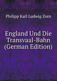 England Und Die Transvaal-Bahn (German Edition)