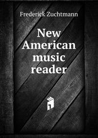 New American music reader