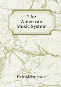 The American Music System
