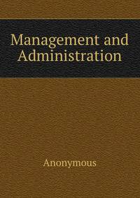 Management and Administration