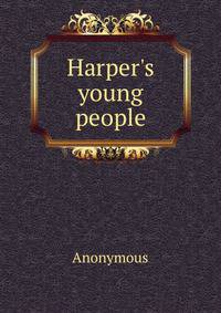 Harper's young people