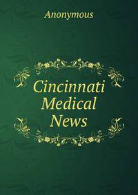 Cincinnati Medical News