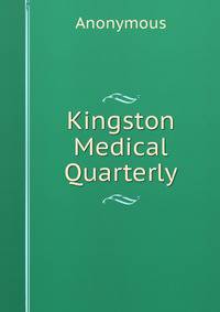 Kingston Medical Quarterly