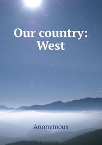 Our country: West