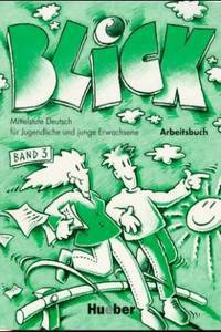 Blick 3 Arbeitsbuch