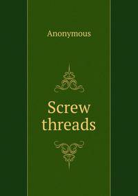 Screw threads