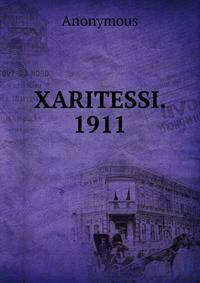 XARITESSI. 1911