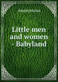 Little men and women - Babyland