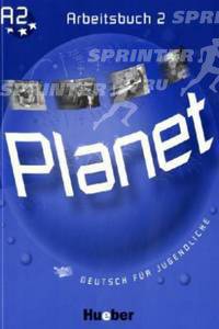 Planet 2. Deutsch fur Jugendliche. Arbeitsbuch