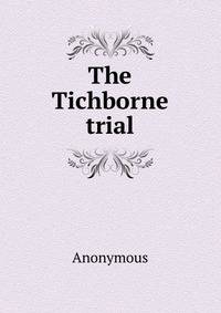 The Tichborne trial