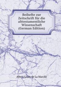 Beihefte zur Zeitschrift fur die alttestamentliche Wissenschaft (German Edition)