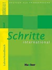 Schritte international 1. Lehrerhandbuch. Niveau A1/1