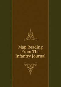 Map Reading From The Infantry Journal