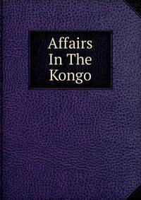 Affairs In The Kongo
