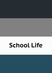 School Life