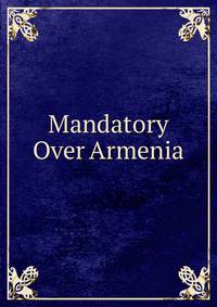 Mandatory Over Armenia