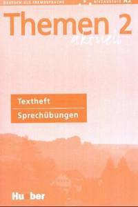 Themen aktuell 2 Sprechubungen Textheft