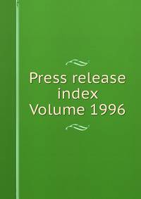 Press release index Volume 1996